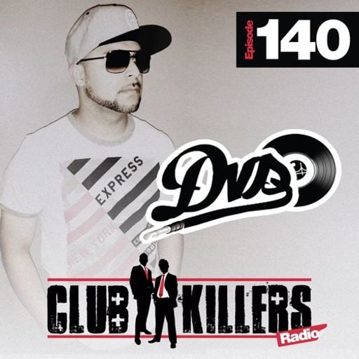 CK Radio Episode 140 - DJ DVS