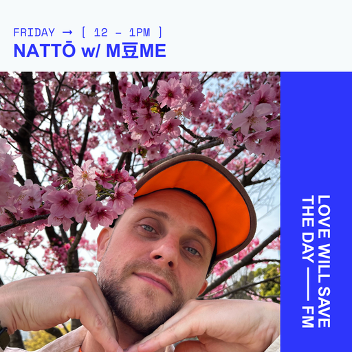 2025-05-30 NATTŌ w_M豆ME | LWSTD-FM