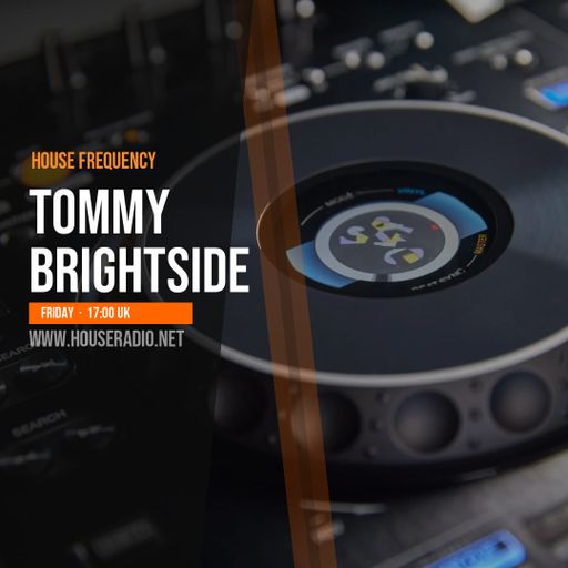 Tommy Brightside - House Frequency (03 April 2026)