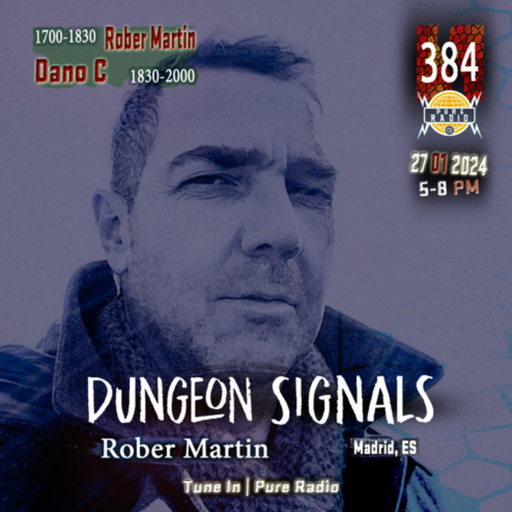Dungeon Signals • 384 • Rober Martin