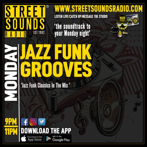 Jazz Funk Grooves on Street Sounds Radio 2100-2300 30/10/2023