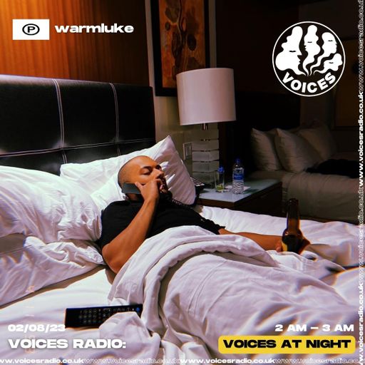 Warmluke - 02/08/23 - Voices Radio