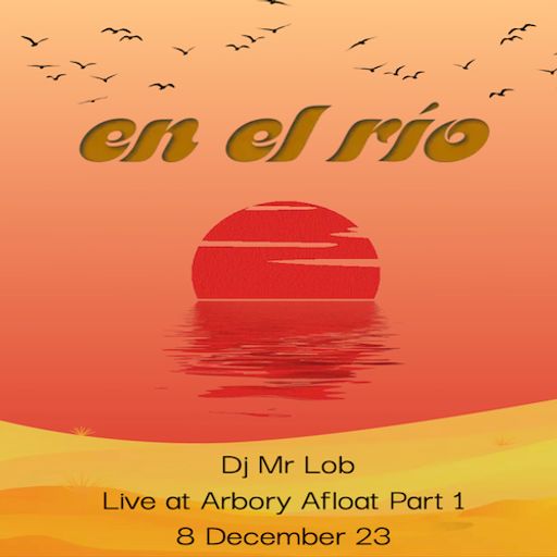 En El Rio - Live Latin Mix Part 1