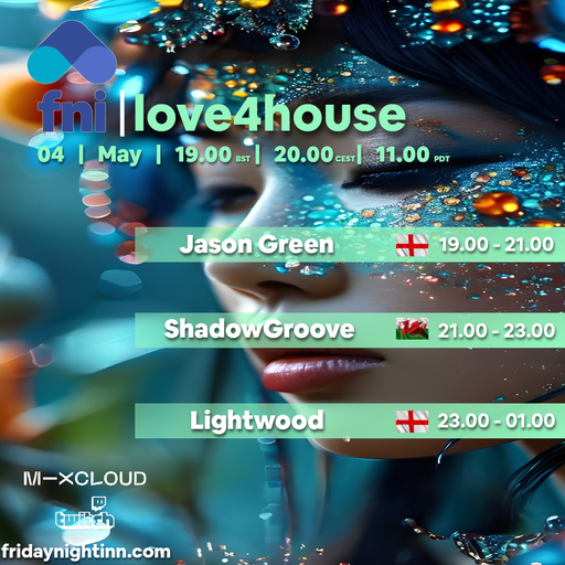 fni Presents : love4house ( 4th May 2024 )