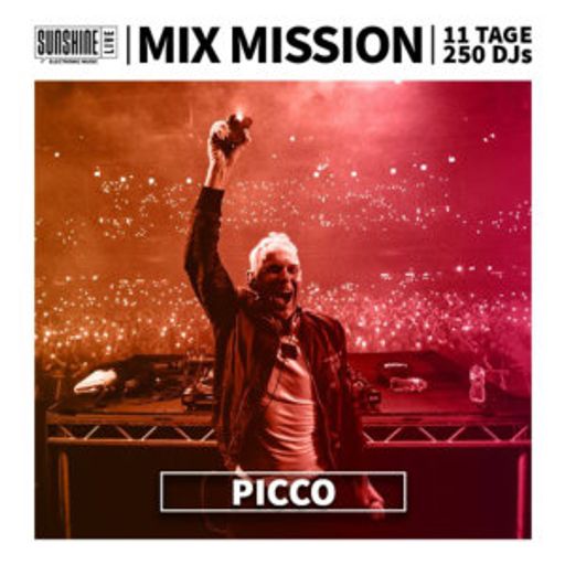 Picco - Sunshine Live Mix Mission 2023 Classics Special