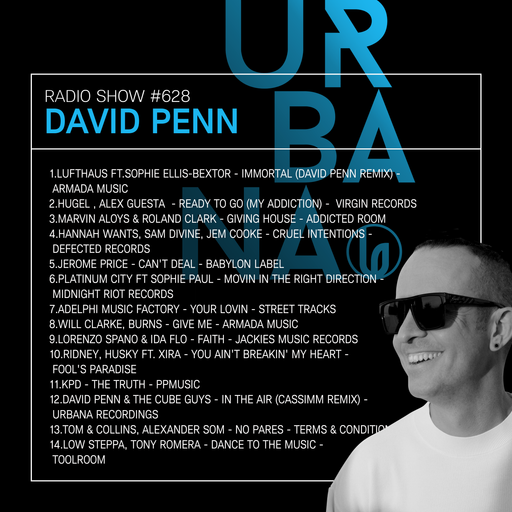 Urbana Radio Show by DAVID PENN #628