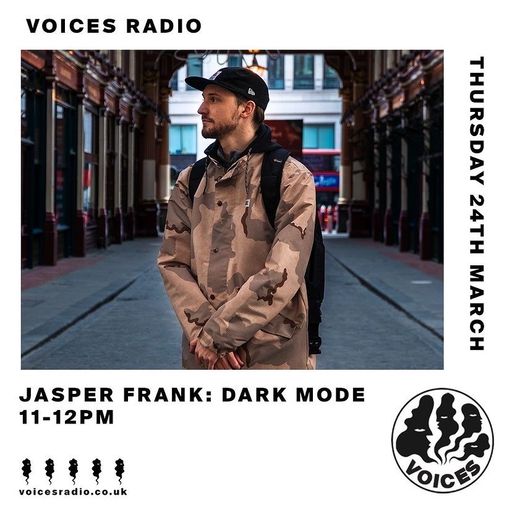 Dark Mode w/ Jasper Frank - 24/03/22