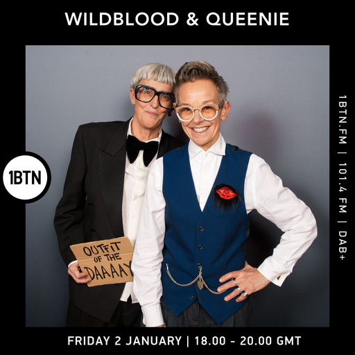 The Wildblood & Queenie Show - 02.01.26