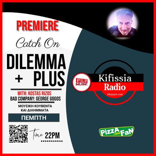 DILEMMA+PLUS PREMIERE .