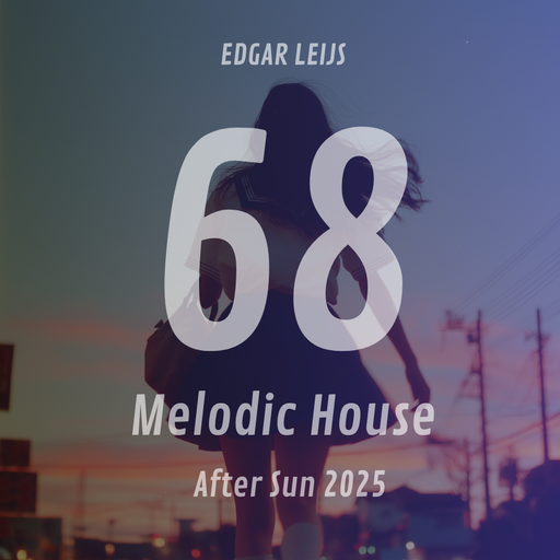 After Sun Melodic House Mix