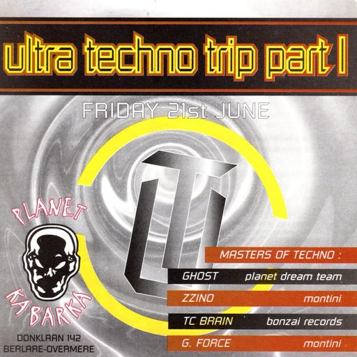 DJ Ghost at "Ultra Techno Trip Part 1" @ Planet Kabarka (Berlare-Belgium) - 21 June 1996