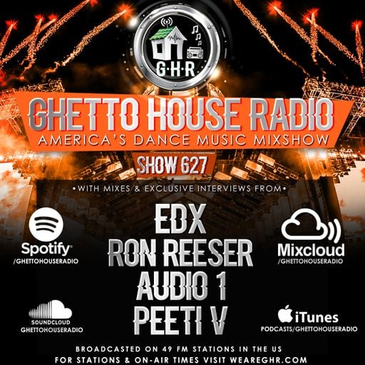 GHETTO HOUSE RADIO 627