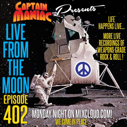 Episode 402 / Live From the Moon