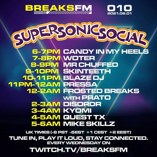 Pressa - BreaksFM presents SUPER SONIC SOCIAL 010 - 01.09.2021