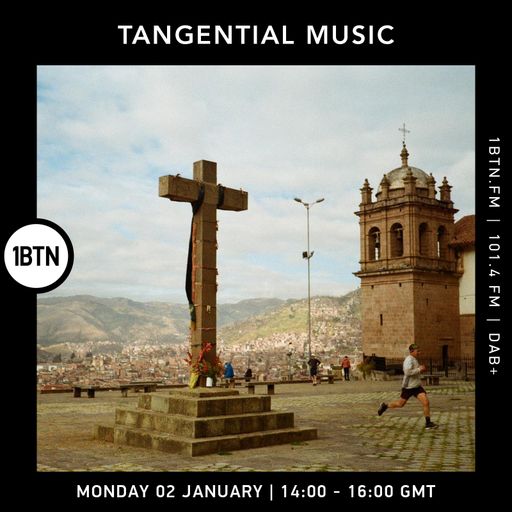 Tangential Music with Lee Bright - 02.01.2023