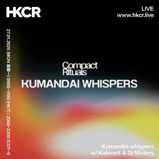 Kumandai whispers: Kabinett & Dj Mixtery - 27/01/2025