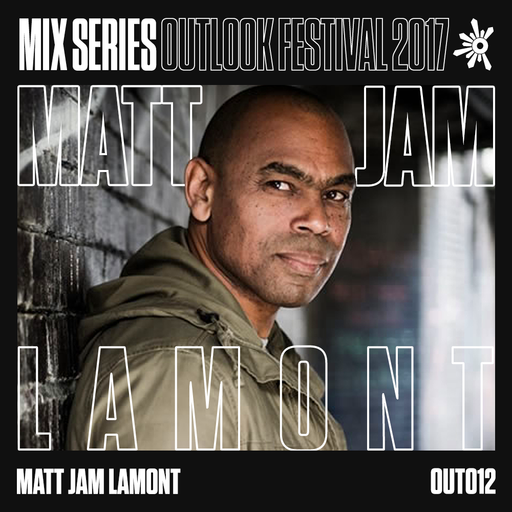 Matt Jam Lamont - Outlook 2017 Mix #12