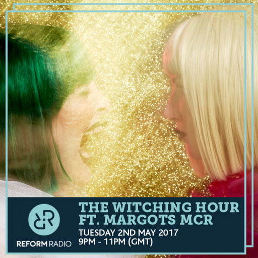 The Witching Hour 2nd May 2017