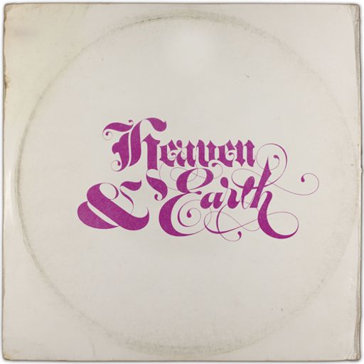 Heaven & Earth (Songs of Faith or Jesus Is Way Cool)