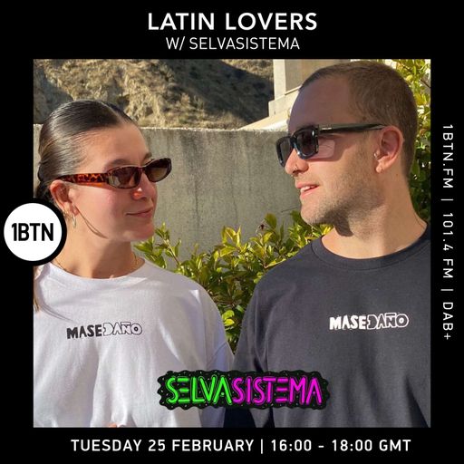 Latin Lovers w/ Selvasistema - 25.02.25
