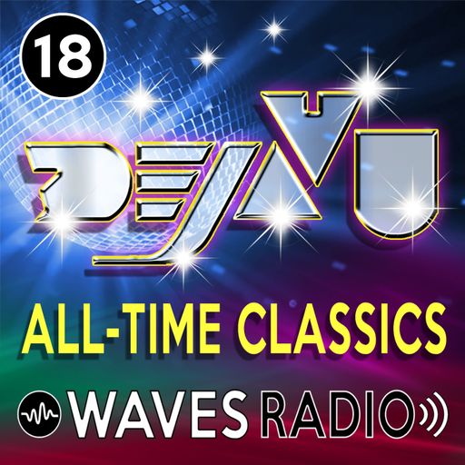 LEANDRO PAPA for Waves Radio - DEJAVU - All Time Classics #18