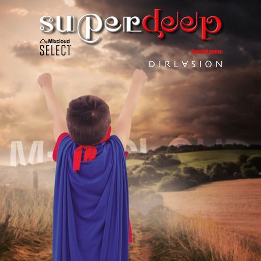 Superdeep 38 • Special guest: DIRLASION