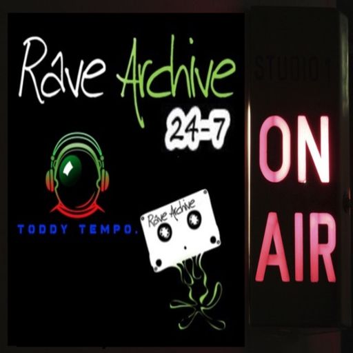 Rave Archive 24/7 - Toddy Tempo - 28/04/24