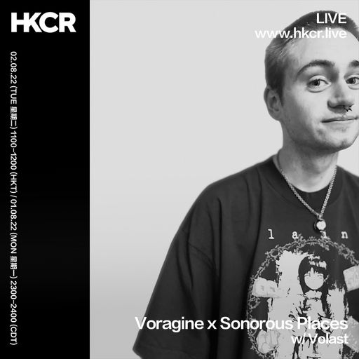Voragine x  Sonorous Places: Volast - 02/08/2022