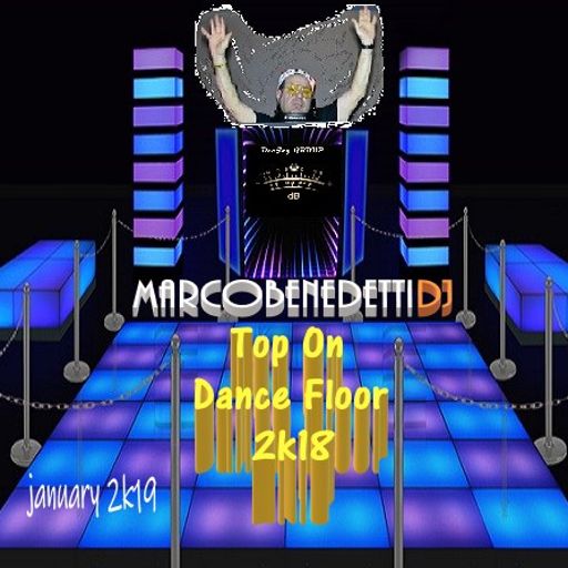 Top On DanceFloor 2k18