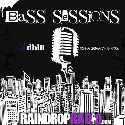 dbl0 - 2025.07.09 - Bass Sessions