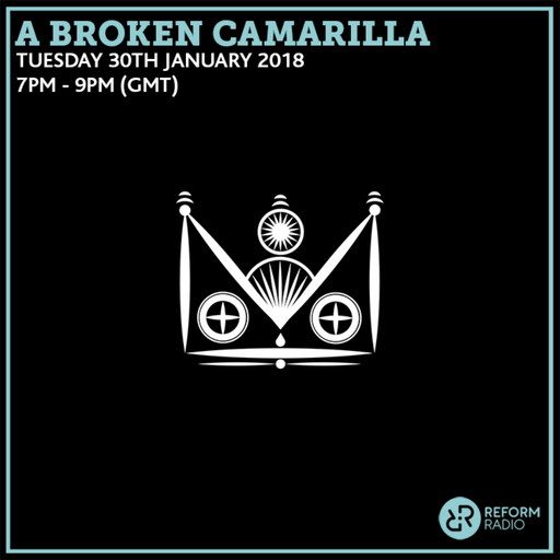 A Broken Camarilla 30th January 2018
