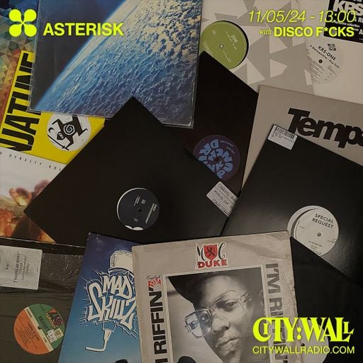 Asterisk w/ Disco Fucks - May 2024