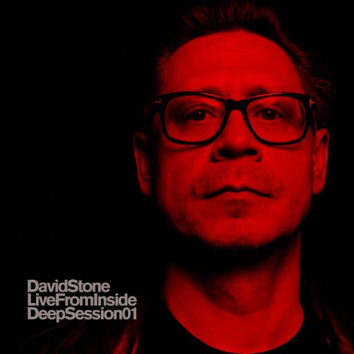 David Stone: LiveFromInside - DeepSession01
