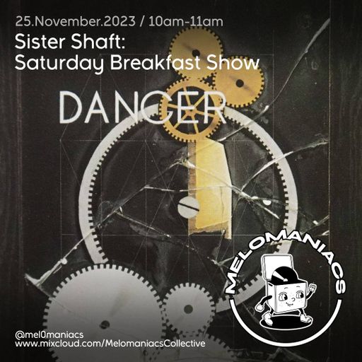 Sister Shaft// Saturday Breakfast Show //  25th November 2023 // #29