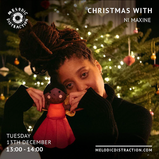 Christmas with Ni Maxine (December '22)