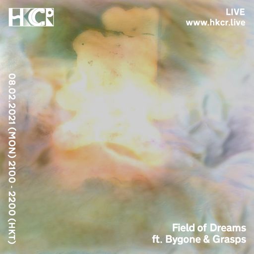 Field of dreams ft. Grasps and Bygones - 08/02/2021