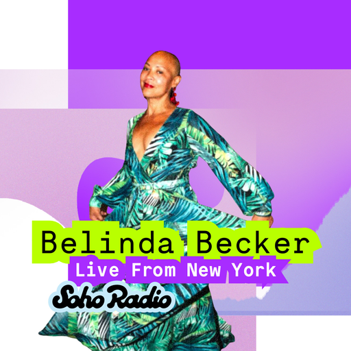 Belinda Becker - Live From New York (27/07/2025)