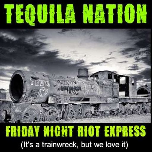 The Tequilanation Friday Riot Express Set