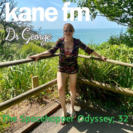The Spacehopper Odyssey; Part 32 with Dr George