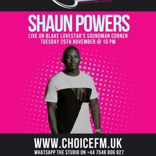 ChoiceFMUK - SELECTA LENZER WITH GUEST SHAUN POWERZ 25/11/2025