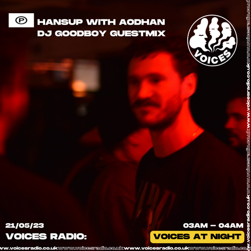 Hansup w/ Aodhan & DJ Goodboy- 21/06/23