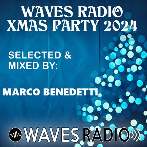 MARCO BENEDETTI for Waves Radio - Back In 1974-50 Years Ago #18 (Xmas Special Edition)