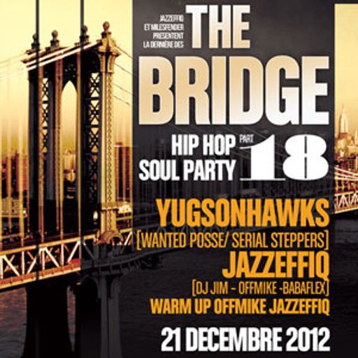 Jazzeffiq & Dj Yugsonhawks @ The Bridge, Djoon, Friday December 21st, 2012