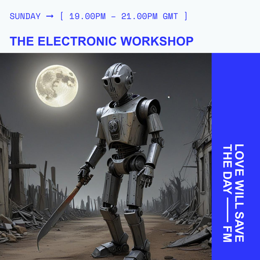 2024-10-20 Electronic Workshop | LWSTD-FM