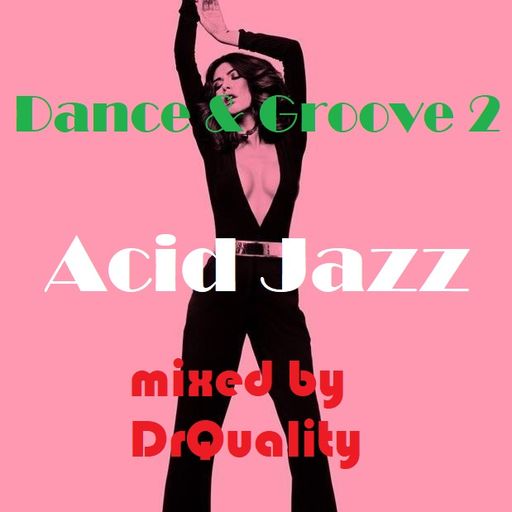 Acid Jazz - Dance & Groove 2
