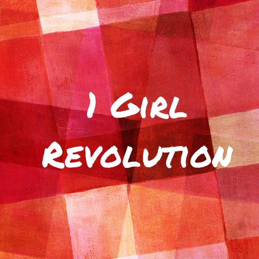 1 Girl Revolution – Episode 6 - Clare Byrne of Imprint Hope