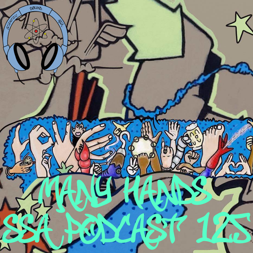 Scientific Sound Radio Podcast 125, Many Hands' 7th show.