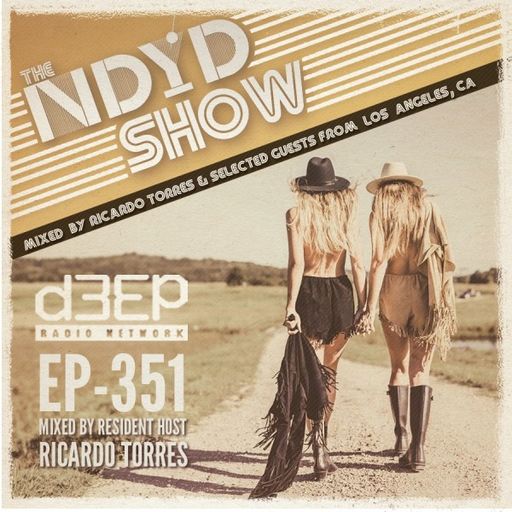 Ricardo Torres - The NDYD Show (03/08/24)