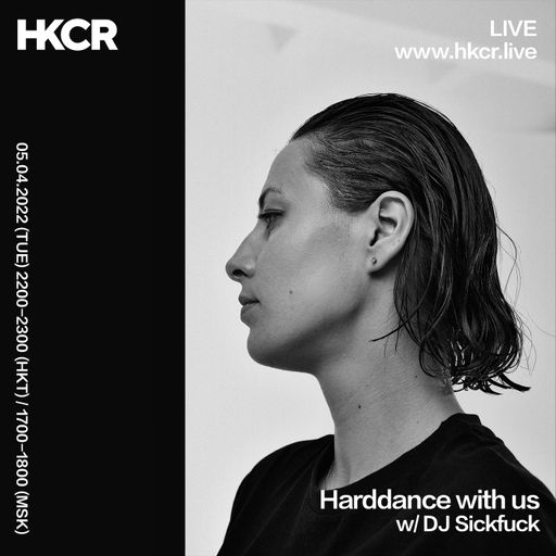 Harddance with us w/ DJ Sickfuck - 05/04/2022