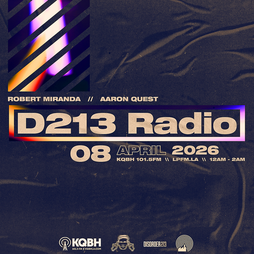 D213 RADIO 04/08/26 - Cobain Tribute - Los Angeles - SubCulture Mix Show
